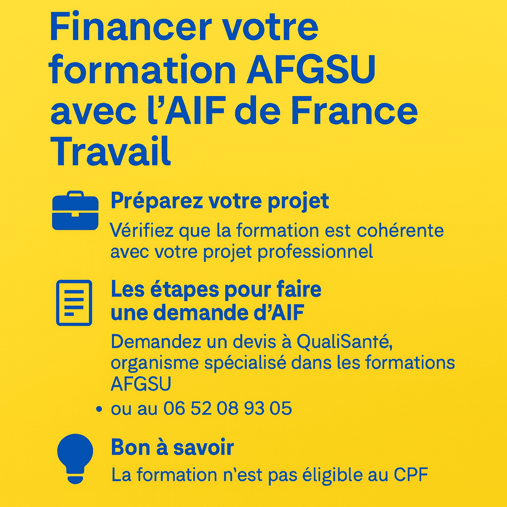 Financement formation AFGSU 2 et France travail Financement formation AFGSU avec l’AIF de France Travail – QualiSanté, non éligible au CPF.