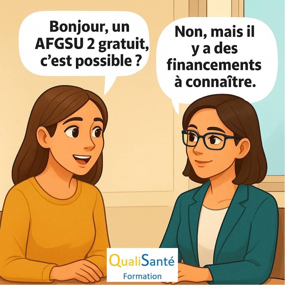 "Illustration QualiSanté Formation : deux femmes discutent, l’une demande si la formation AFGSU 2 est gratuite, l’autre répond qu’il existe des financements possibles. Message sur le financement de la formation AFGSU 2."