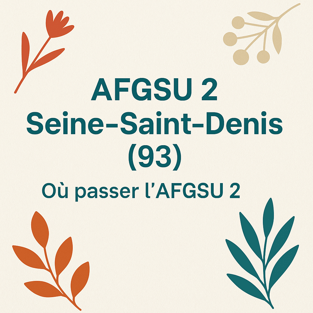 AFGSU 2 Seine-Saint-Denis (93) : où passer AFGSU 2 ? Carte illustrée avec le département 93 en surbrillance et le logo QualiSanté Formation, centre agréé pour les gestes et soins d’urgence.
