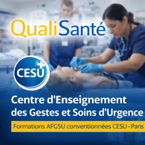 Centre d’enseignement des gestes et soins d’urgence à Paris – formations AFGSU conventionnées CESU organisées par QualiSanté