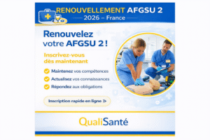 Prix du renouvellement AFGSU 2 2026 – formation obligatoire pour les professionnels de santé avec QualiSanté
