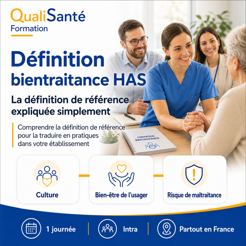 Définition bientraitance HAS illustrée par QualiSanté Formation avec une professionnelle accompagnant une personne âgée, autour des notions de culture, bien-être de l’usager et risque de maltraitance.